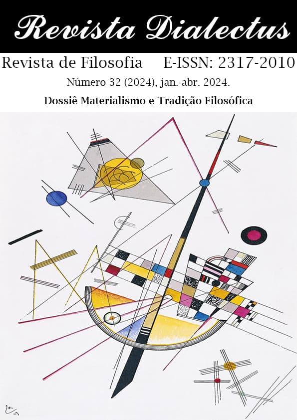 Revista Dialectus - v. 32 n. 32 (2024): Dossiê Materialismo e Tradição Filosófica