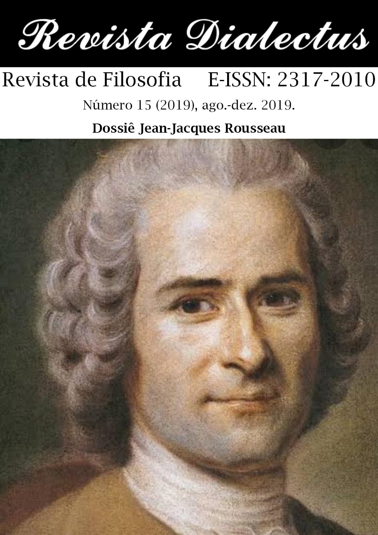 Revista Dialectus - n. 15 (2019): Dossiê Jean-Jacques Rousseau