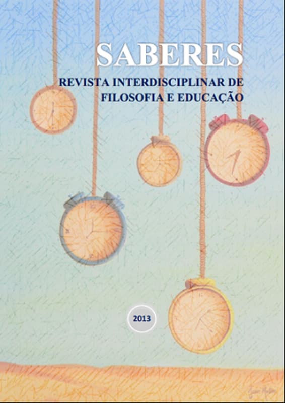Saberes: Revista interdisciplinar de Filosofia e Educação - Saberes: Filosofia e Educação, n. 8 (2013)