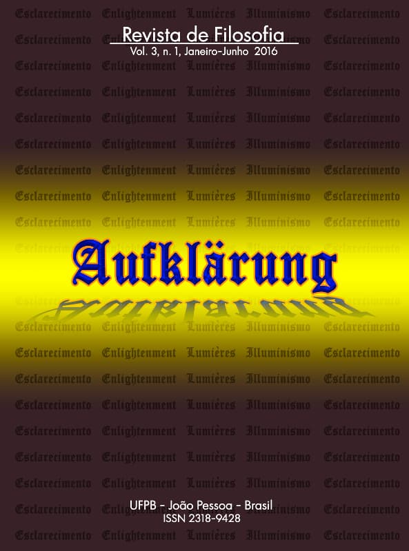 Aufklärung: journal of philosophy - Revista Aufklärung. v. 3, n. 1 (2016), Janeiro-Junho, v. 3 n. 1 (2016)