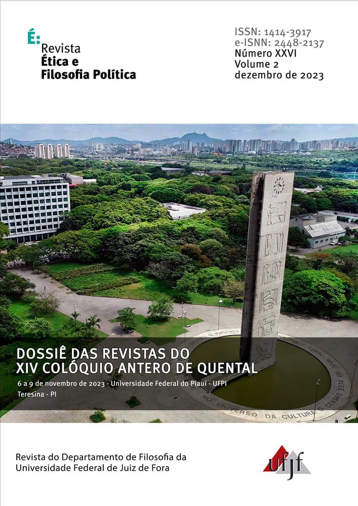 Revista Ética e Filosofia Política - Dossiê das revistas do XIV Colóquio Antero de Quental, v. 2 n. 26 (2023)