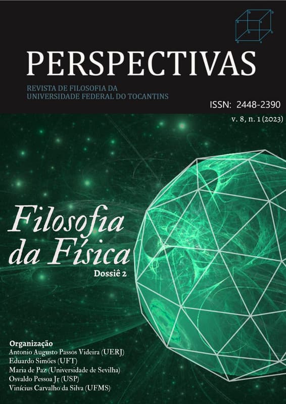 Perspectivas - Dossiê Filosofia da Física - Vol. 2, v. 8 n. 1 (2023)