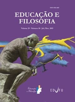 Educação e Filosofia - v.29 n.58 jul./dez. 2015, v. 29 n. 58 (2015)