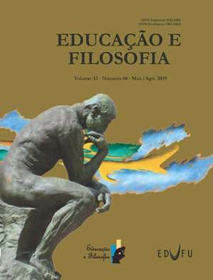 Educação e Filosofia - v.33 n.68 maio/ago. 2019, v. 33 n. 68 (2019)