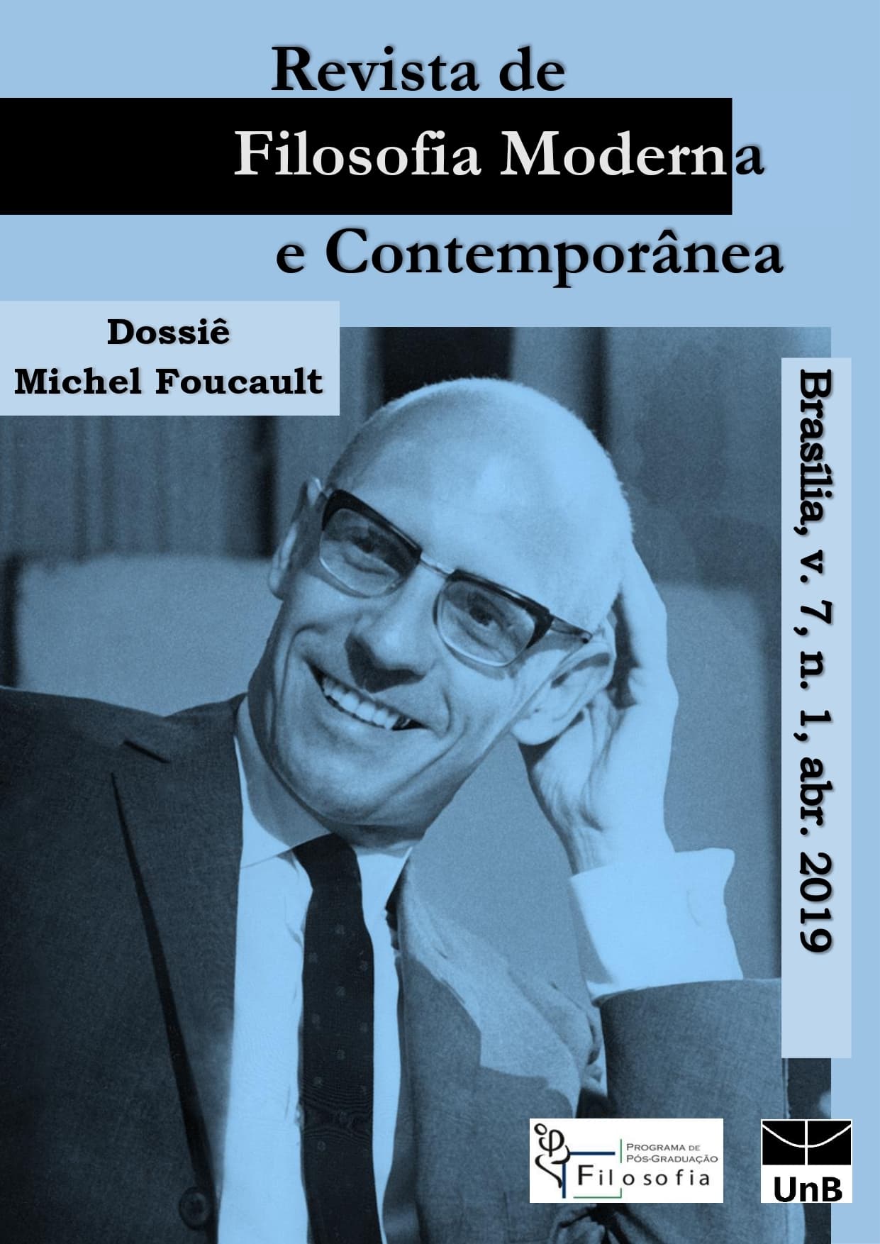 Revista de Filosofia Moderna e Contemporânea - Dossiê "Michel Foucault", v. 7 n. 1 (2019)