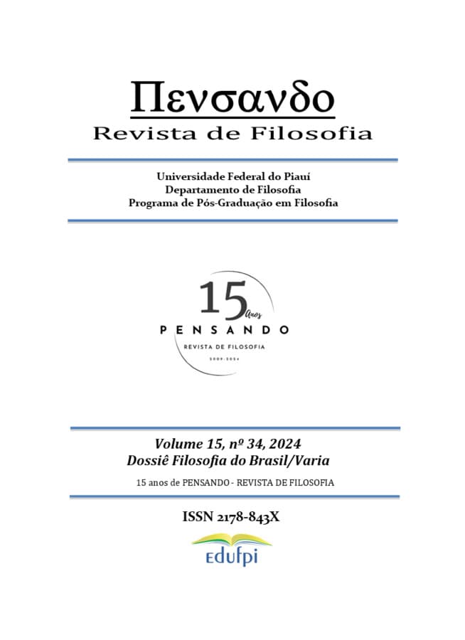 PENSANDO - REVISTA DE FILOSOFIA - Dossiê Filosofia no Brasil/VARIA, v. 15 n. 34 (2024)