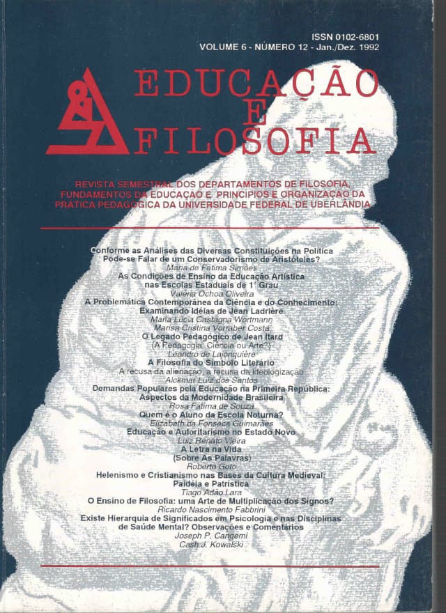 Educação e Filosofia - v.6 n.12 jan./dez. 1992, v. 6 n. 12 (1992)