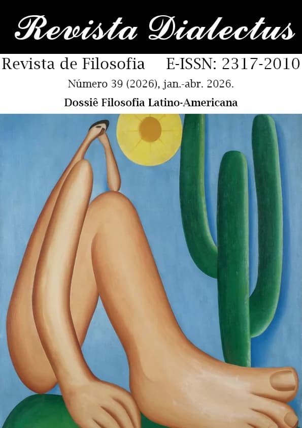 Revista Dialectus - v. 39 n. 39 (2026): Dossiê Filosofia Latino-Americana