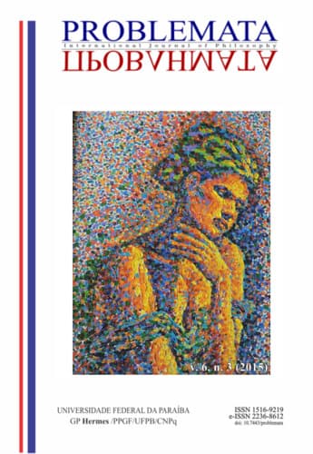 Problemata - Revista Internacional de Filosofia - v. 6 n. 3 (2015)