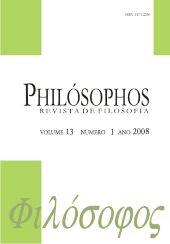 Philósophos - Revista de Filosofia - Temas Variados, v. 13 n. 1 (2008)