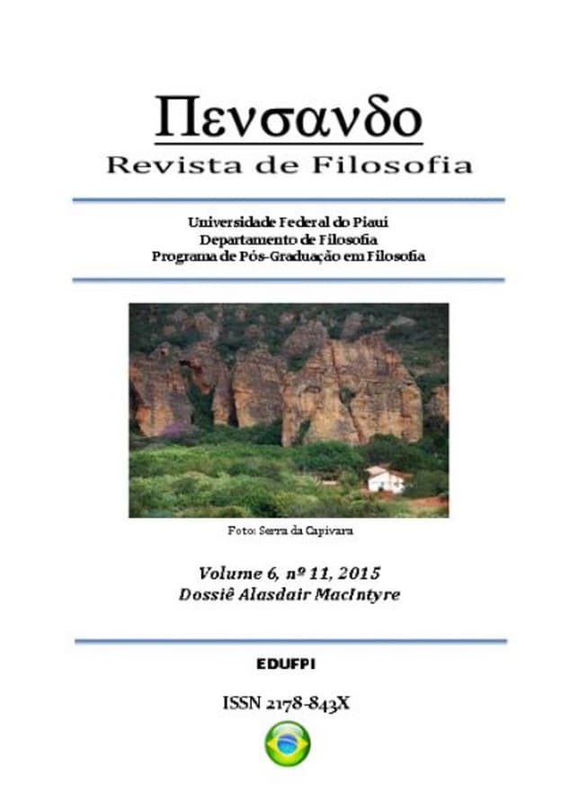 PENSANDO - REVISTA DE FILOSOFIA - DOSSIÊ ALASDAIR MACINTYRE/VARIA, v. 6 n. 11 (2015)