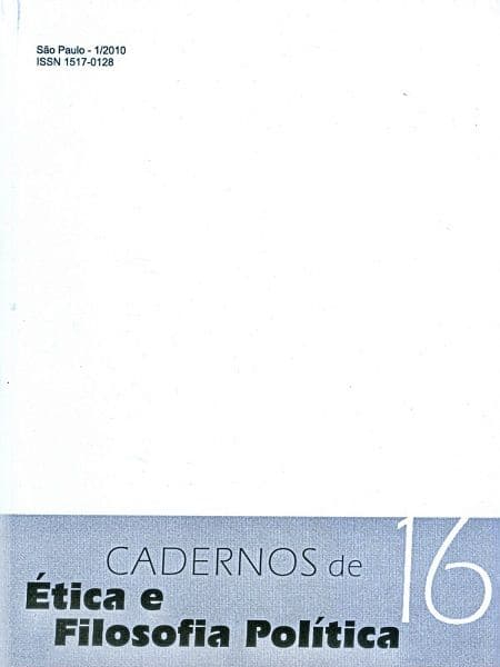 Cadernos de Ética e Filosofia Política - v. 1 n. 16 (2010)