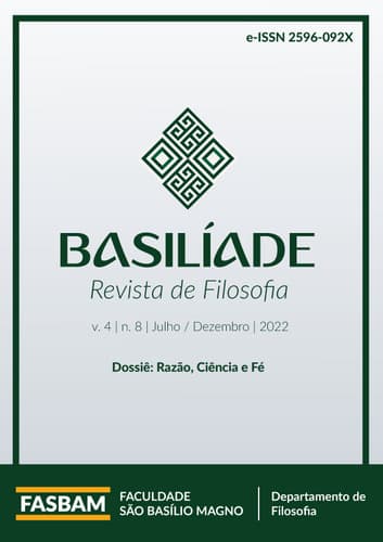 Basilíade - Revista de Filosofia - Razão, Ciência e Fé, v. 4 n. 8 (2022)