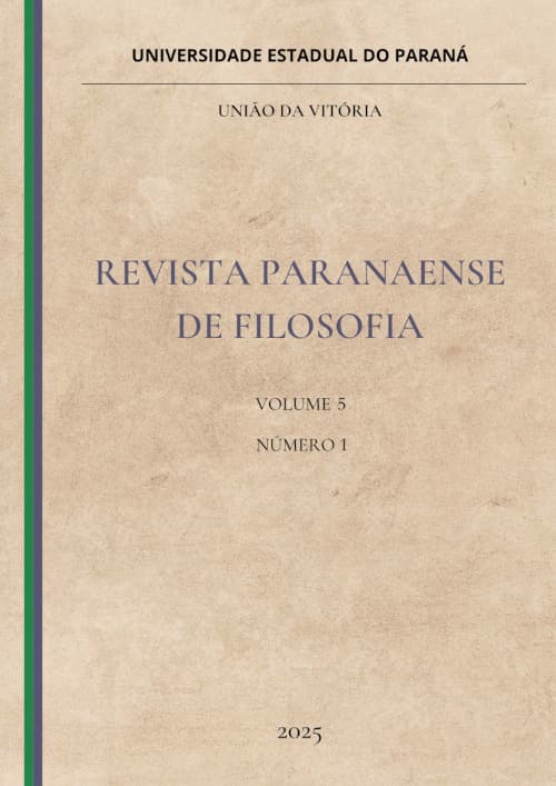 Revista Paranaense de Filosofia - RPFilo, v. 5 n. 1 (2025)