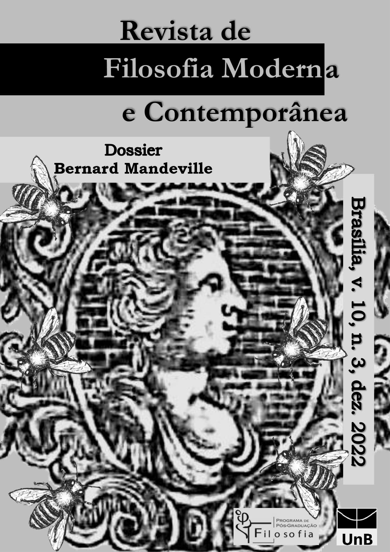 Revista de Filosofia Moderna e Contemporânea - Dossiê "Bernard Mandeville", v. 10 n. 3 (2022)
