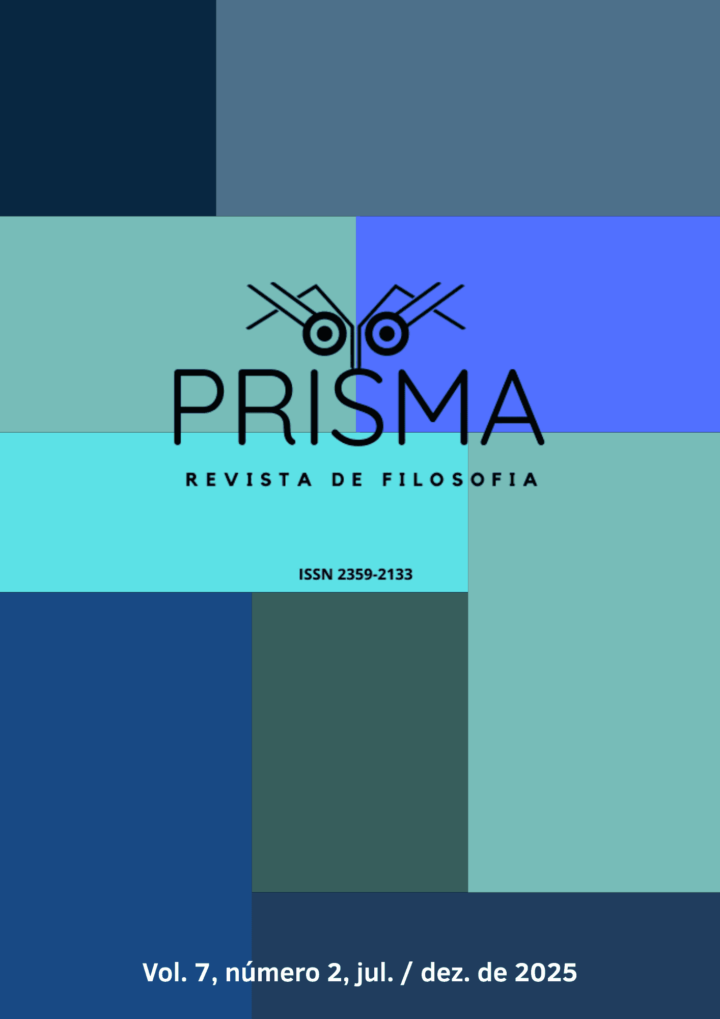 PRISMA - Revista de Filosofia - v. 7 n. 02 (2025): Formação, Liberdade e Crítica: itinerários da reflexão filosófica