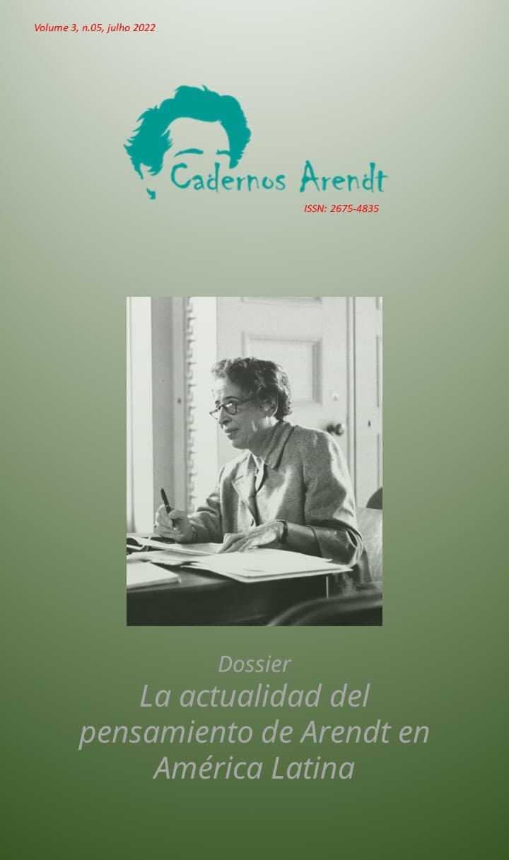 Cadernos Arendt - La actualidad del pensamiento de Arendt en América Latina, v. 3 n. 5 (2022)